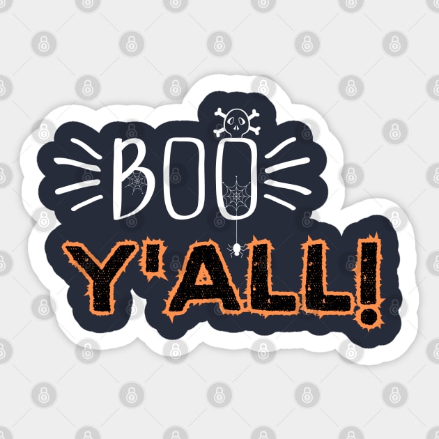 Boo Y'all! - Humorous Halloween Celebration Saying Gift Idea Sticker by KAVA-X